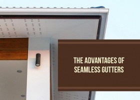 The Advantages of Seamless Gutters