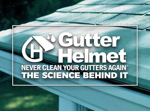 Gutter Helmet®: The Science Behind It